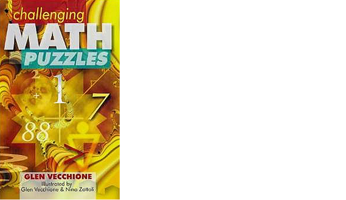 Challenging Math Puzzles by Glen Vecchione