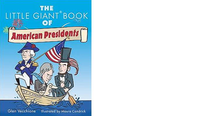 Little Giant Book of Presidents by Glen Vecchione